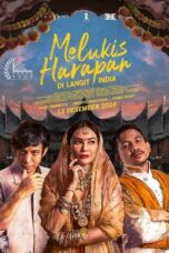 Melukis Harapan Di Langit India 2024 Lk21 | Layarkaca21 | Rebahin