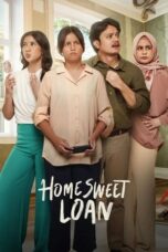 Home Sweet Loan 2024 Lk21 | Layarkaca21 | Rebahin