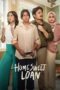 Home Sweet Loan 2024 Lk21 | Layarkaca21 | Rebahin