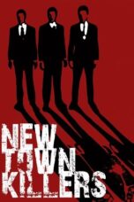 New Town Killers 2008 Subtitle Indonesia
