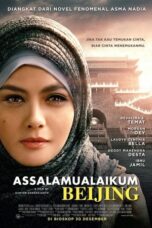 Assalamualaikum Beijing 2014 Lk21 | Layarkaca21 | Rebahin