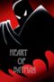 Heart of Batman 2018 Subtitle Indonesia