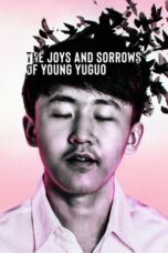The Joys and Sorrows of Young Yuguo 2022 Subtitle Indonesia