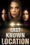 Last Known Location 2024 Subtitle Indonesia