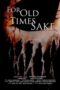 For Old Times Sake 2018 Subtitle Indonesia