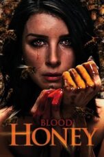 Blood Honey 2017 Subtitle Indonesia