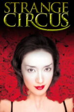 Strange Circus 2005 Subtitle Indonesia