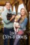 Like Cats & Dogs 2017 Subtitle Indonesia