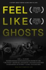 Feel Like Ghosts 2022 Subtitle Indonesia