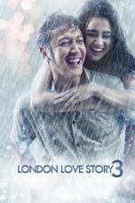 London Love Story 3 2018 Lk21 | Layarkaca21 | Rebahin