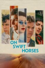 On Swift Horses 2024 Subtitle Indonesia