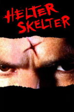 Helter Skelter 2004 Subtitle Indonesia