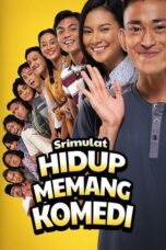 Srimulat Hidup Memang Komedi 2023 Lk21 | Layarkaca21 | Rebahin