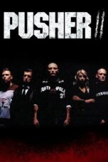 Pusher II 2004 Subtitle Indonesia