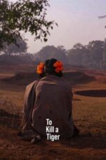 To Kill a Tiger 2022 Subtitle Indonesia