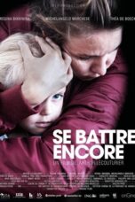 Se battre encore 2021 Subtitle Indonesia