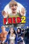 Fred 2 Night of the Living Fred 2011 Subtitle Indonesia