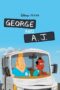 George and A J 2009 Subtitle Indonesia