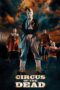 Circus of the Dead 2014 Subtitle Indonesia
