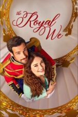 The Royal We 2025 Subtitle Indonesia