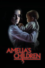 Amelia s Children 2023 Subtitle Indonesia