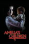 Amelia s Children 2023 Subtitle Indonesia
