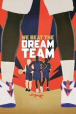 We Beat the Dream Team 2025 Subtitle Indonesia