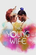 The Young Wife 2023 Subtitle Indonesia