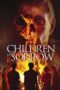 Children of Sorrow 2012 Subtitle Indonesia