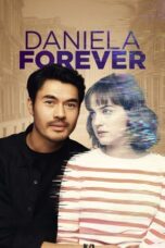 Daniela Forever 2024 Subtitle Indonesia