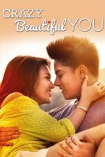 Crazy Beautiful You 2015 Subtitle Indonesia