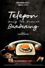 Telepon Yang Tak Pernah Berdering 2025 Lk21 | Layarkaca21 | Rebahin