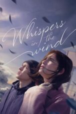 Whispers in the Wind 2024 Subtitle Indonesia