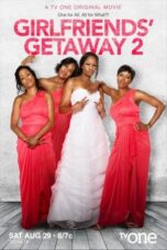 Girlfriends Getaway 2 2015 Subtitle Indonesia
