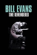 Bill Evans Time Remembered 2015 Subtitle Indonesia