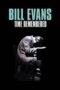 Bill Evans Time Remembered 2015 Subtitle Indonesia