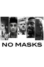 No Masks 2020 Subtitle Indonesia