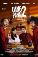 Uang Panai 2 2024 Lk21 | Layarkaca21 | Rebahin