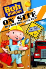 Bob the Builder on Site Houses & Playgrounds 2008 Subtitle Indonesia