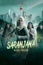 Saranjana Kota Gaib 2023 Lk21 | Layarkaca21 | Rebahin