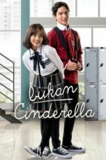 Bukan Cinderella 2022 Lk21 | Layarkaca21 | Rebahin