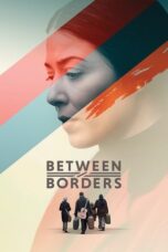 Between Borders 2025 Subtitle Indonesia