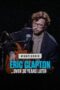 Eric Clapton Unplugged… Over 30 Years Later 2025 Subtitle Indonesia