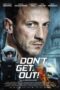 Don t Get Out! 2018 Subtitle Indonesia