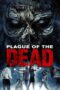 Plague of the Dead 2021 Subtitle Indonesia
