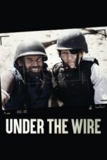 Under the Wire 2018 Subtitle Indonesia