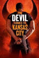 The Devil Comes to Kansas City 2023 Subtitle Indonesia