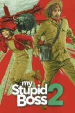 My Stupid Boss 2 2019 Lk21 | Layarkaca21 | Rebahin
