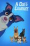 A Dog s Courage 2018 Subtitle Indonesia