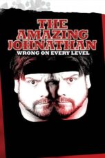 Amazing Johnathan Wrong on Every Level 2006 Subtitle Indonesia